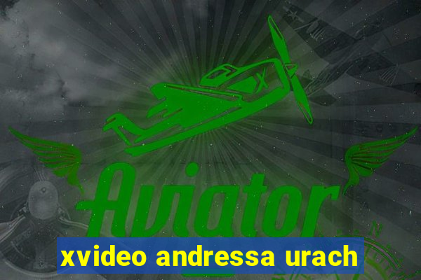 xvideo andressa urach