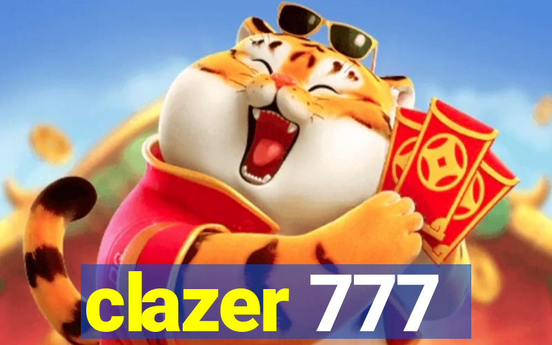 clazer 777