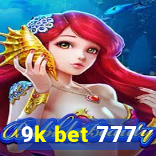 9k bet 777