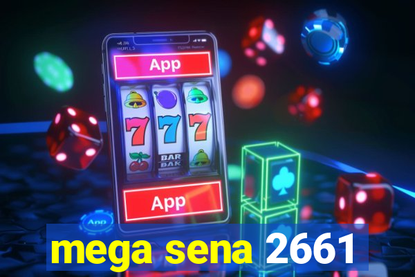 mega sena 2661