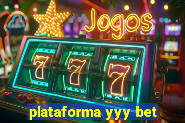 plataforma yyy bet