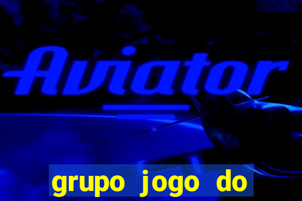 grupo jogo do bicho whatsapp salvador