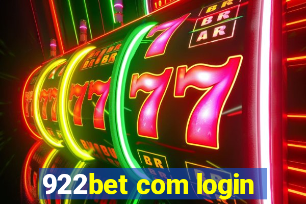 922bet com login