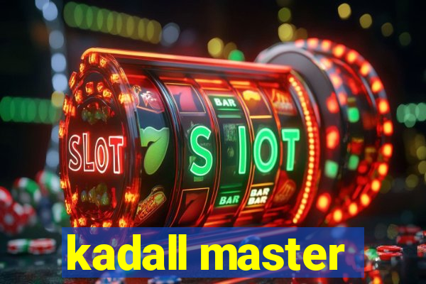 kadall master