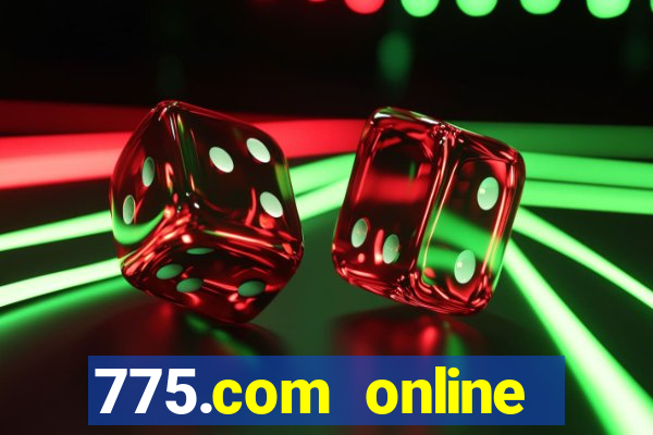 775.com online slots casino