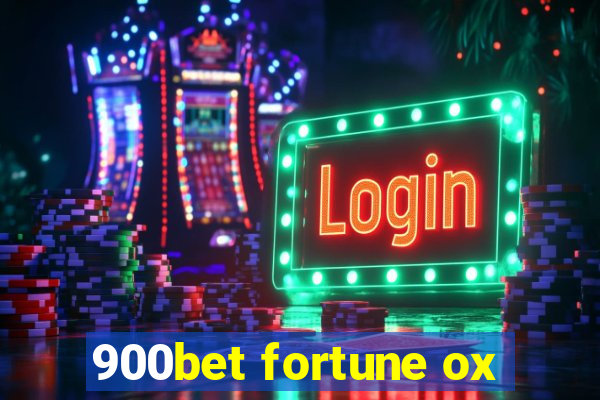 900bet fortune ox