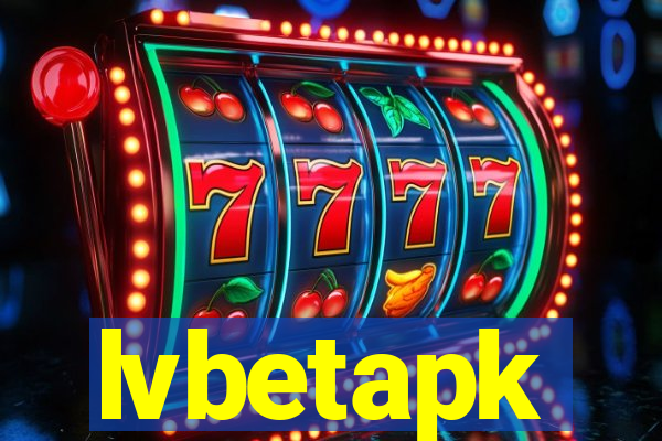 lvbetapk