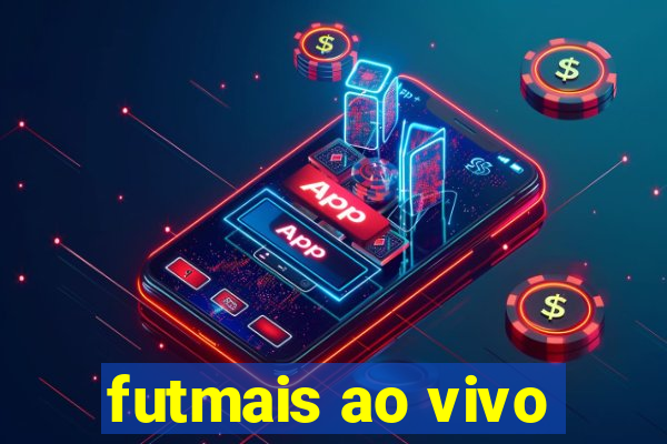 futmais ao vivo