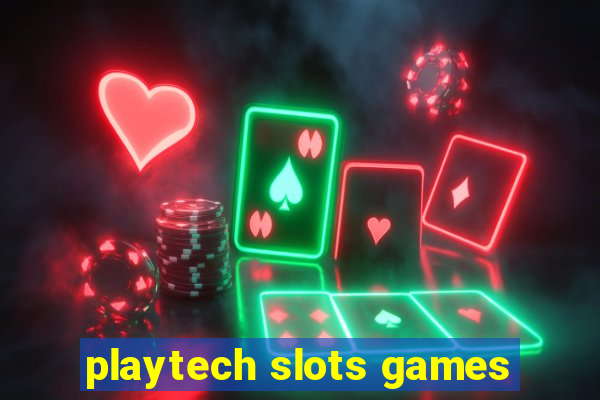 playtech slots games