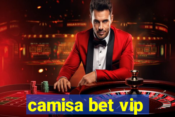 camisa bet vip