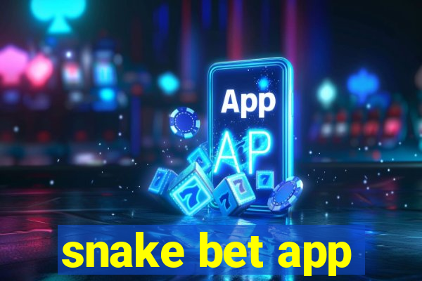 snake bet app