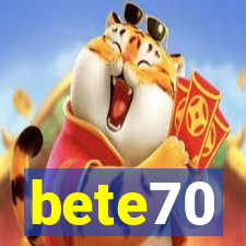 bete70