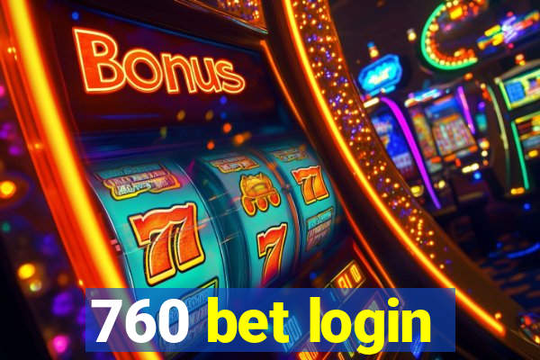 760 bet login