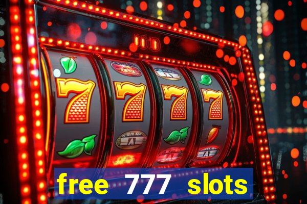 free 777 slots games download