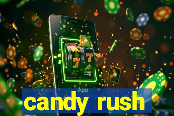 candy rush