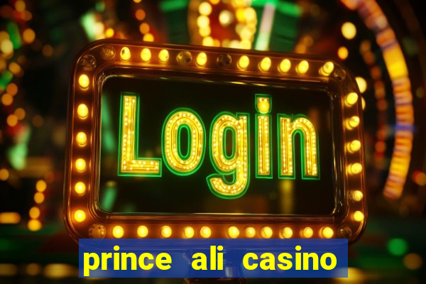 prince ali casino bonus code