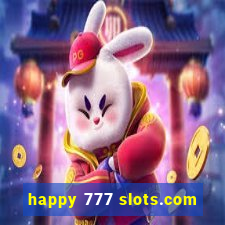 happy 777 slots.com