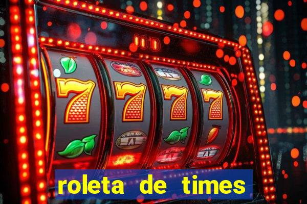 roleta de times (fifa 23)