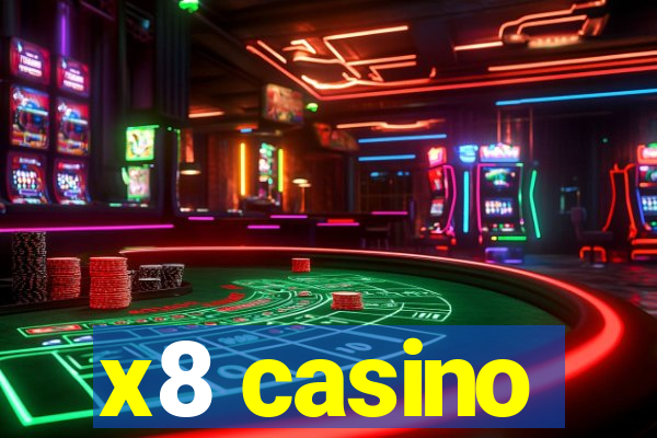 x8 casino