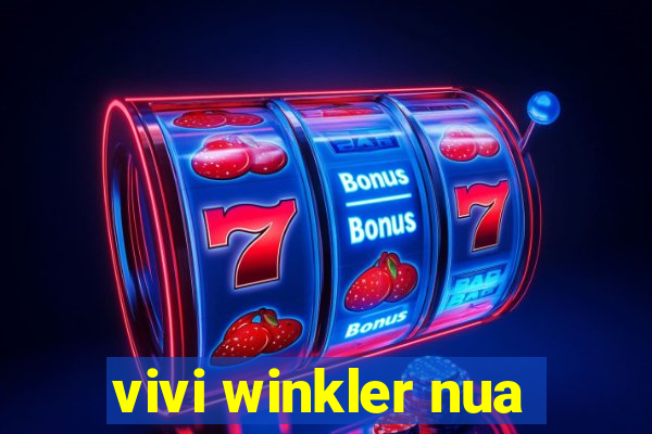 vivi winkler nua