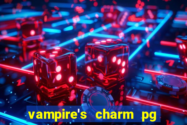 vampire's charm pg slot png