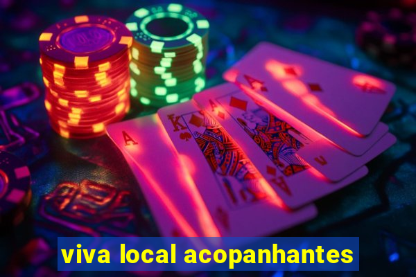 viva local acopanhantes