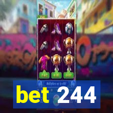 bet 244