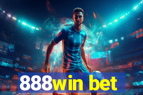 888win bet