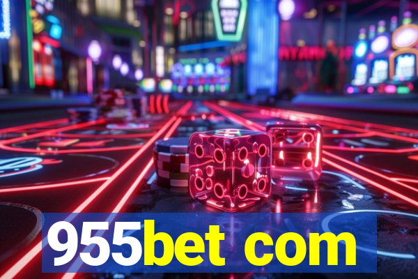 955bet com