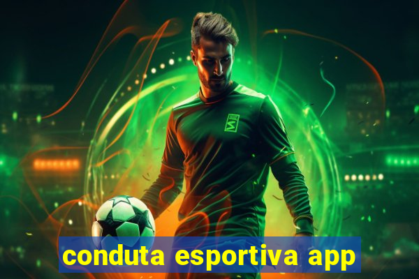 conduta esportiva app