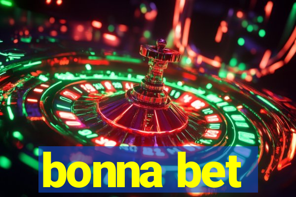 bonna bet