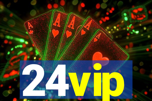 24vip