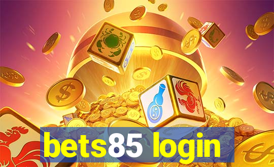 bets85 login