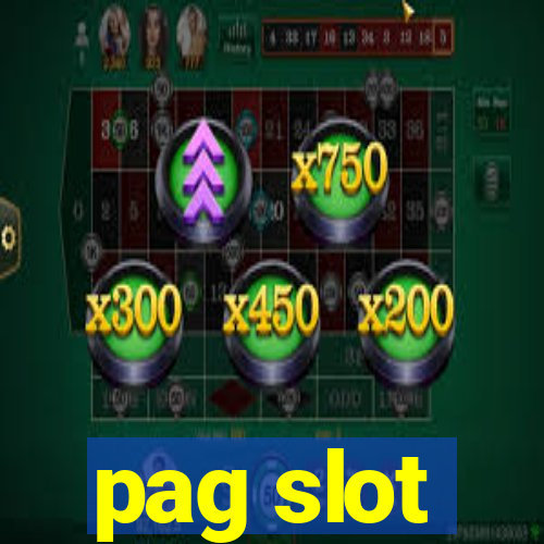 pag slot