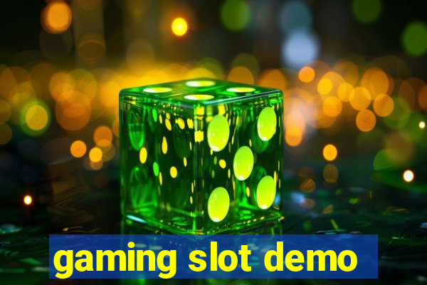 gaming slot demo