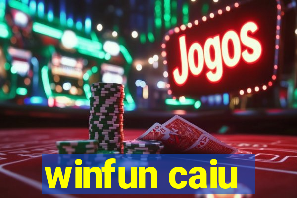 winfun caiu