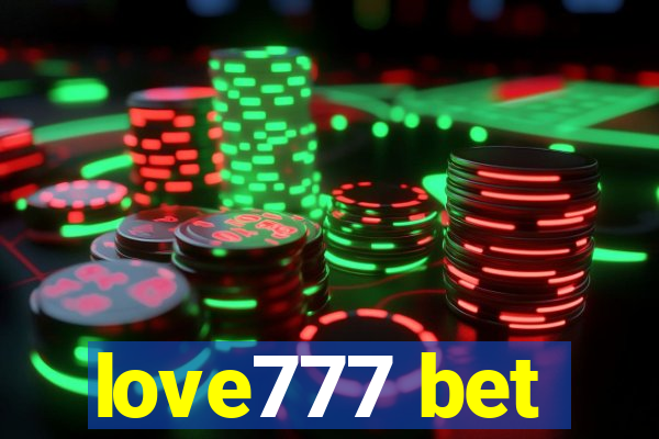 love777 bet