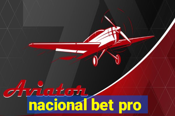 nacional bet pro