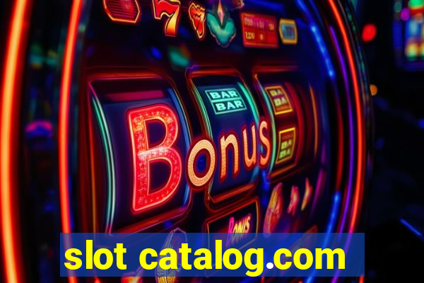 slot catalog.com