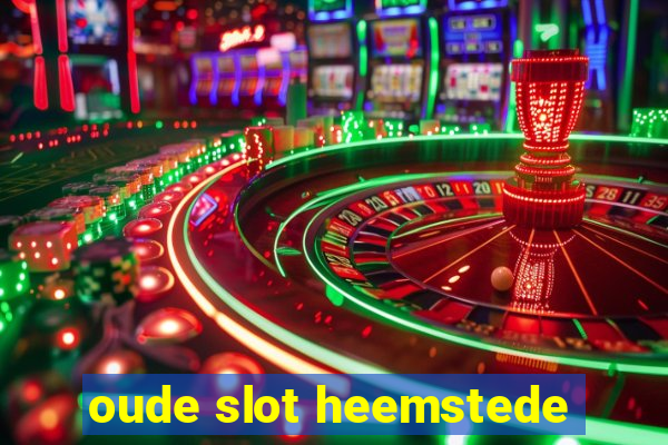 oude slot heemstede