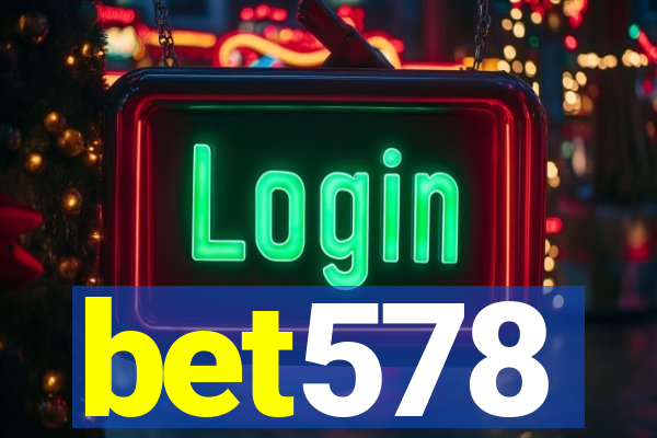 bet578