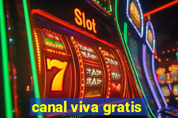 canal viva gratis