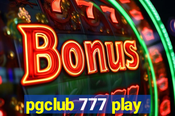 pgclub 777 play