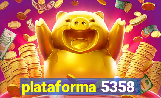 plataforma 5358