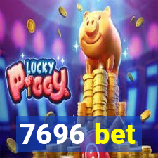 7696 bet