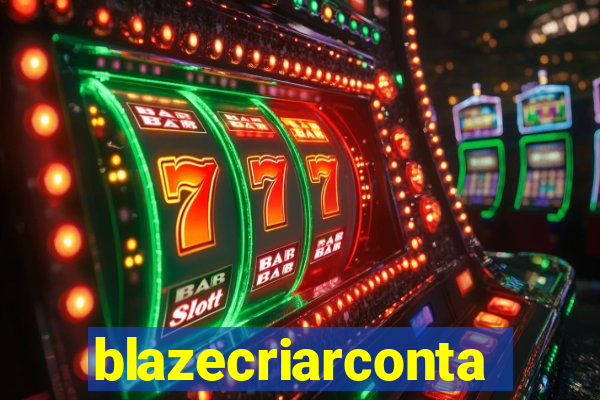 blazecriarconta