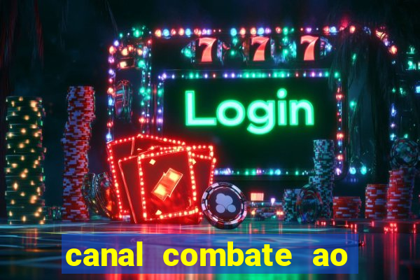 canal combate ao vivo multicanais