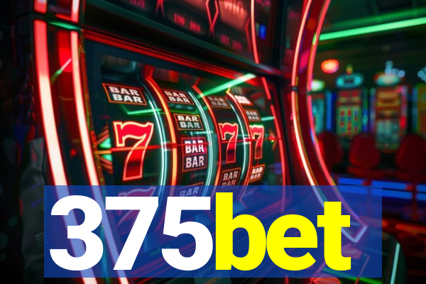 375bet