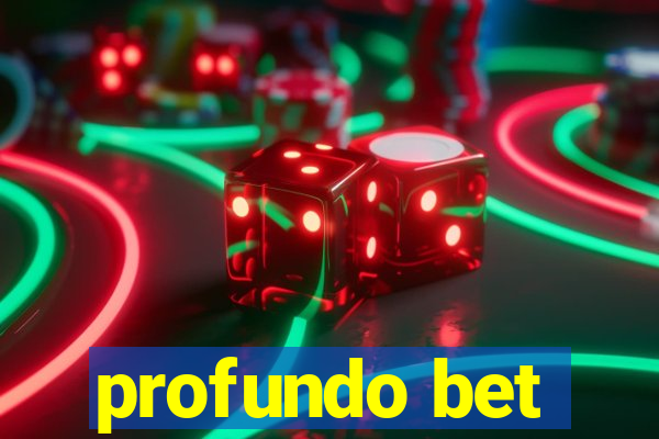 profundo bet