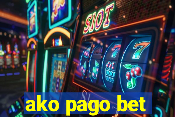 ako pago bet